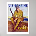 US Marine - Be A Sea Soldier posters