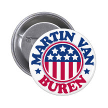 US President Martin Van Buren Buttons