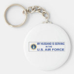 USAF Husband Is Serving Keychain