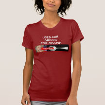 Used-Car driver for Obama T Shirt
