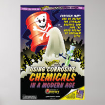 Using Corrosive Chemicals in a Modern Age Poster