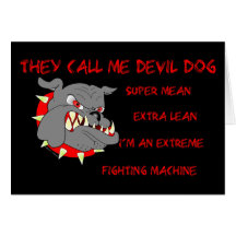 USMC They Call Me Devil Dog Greeting Cards