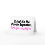 Usted No Me Puende Espantar, Tengo Una Hija cards
