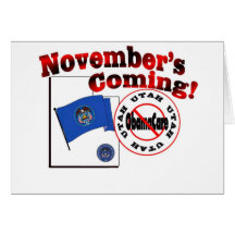 Utah Anti ObamaCare – November’s Coming! Cards