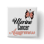 Uterine Cancer Awareness Butterfly buttons