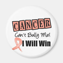 Uterine Cancer Cant Bully Me I Will Win Refrigerator Magnets