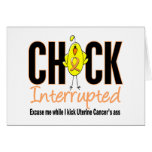 Uterine Cancer Chick Interrupted cards