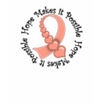 Uterine Cancer -  Hope Makes It Possible t-shirts
