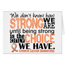 Uterine Cancer How Strong We Are Greeting Card