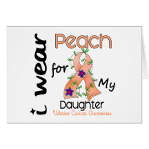 Uterine Cancer I Wear Peach For My Daughter 43 Cards