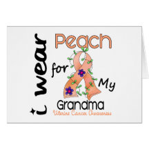 Uterine Cancer I Wear Peach For My Grandma 43 Card