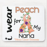 Uterine Cancer I Wear Peach For My Nana 43 mousepads