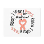 Uterine Cancer I Wear Peach Ribbon For Girlfriend postcards