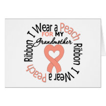 Uterine Cancer I Wear Peach Ribbon For Grandmother Cards