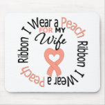 Uterine Cancer I Wear Peach Ribbon For My Wife mousepads
