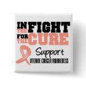 Uterine Cancer In The Fight For The Cure buttons