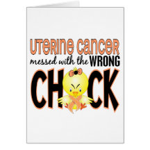 Uterine Cancer Messed With The Wrong Chick Greeting Card