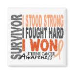 Uterine Cancer Survivor 4 magnets