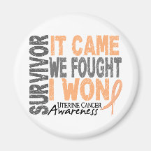 Uterine Cancer Survivor It Came We Fought I Won Fridge Magnet