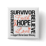 Uterine Cancer Survivors Motto buttons