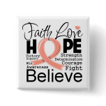 Uterine Cancer Typographic Faith Love Hope buttons