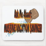 Vacation $avings 2.0 mousepad