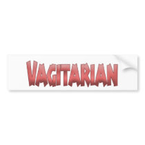 Vagitarian Bumper Sticker