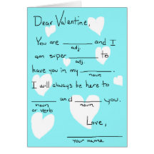 Valentine fill in the blank card
