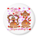 Valentine From Both of Us Fridge Magnets