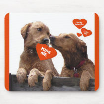 VALENTINE GOLDEN RETRIEVER KISS ME BE MINE MOUSEPAD