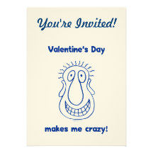 Valentine's Day Drives Me Crazy Announcement