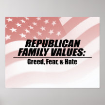 Valeurs républicaines - avidité, crainte, et haine posters