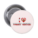 Valley Centre, CA Pinback Button