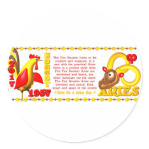 Valxart 1957 2017 zodiac fire rooster born Aries Round Sticker