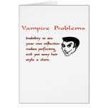 Vampire Problems Greeting Cards