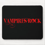 Vampires Rock Mousepads