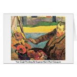 Van Gogh Painting By Eugene Henri Paul Gauguin Cards