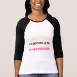 VANILLA, CHOCOLATE, STRAWBERRY TSHIRT