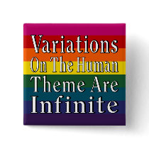 Variations On The Human Theme Are Infinite