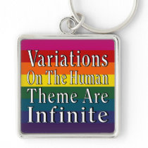 Variations On The Human Theme Are Infinite