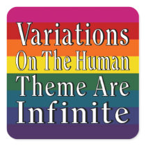Variations On The Human Theme Are Infinite
