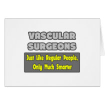 Vascular Surgeons ... Smarter