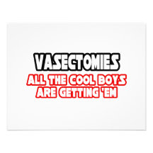 Vasectomies...Cool Boys Announcements