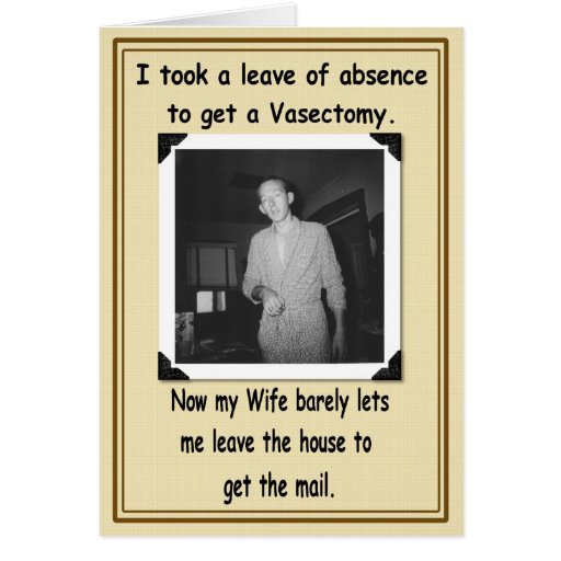 Vasectomy - Get Well Card