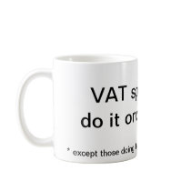 Vat Specialists do quarterly Coffee Mugs
