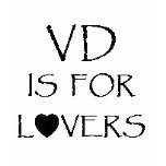 VD is for Lovers T-Shirt