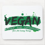 Vegan Peace Love Compassion Mouse Pad