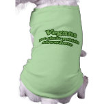 Vegans get their protein Elsewhere pet clothing