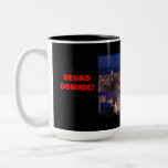 VEGAS DOMME! MUG