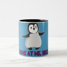 Venez à moi, tasse de pingouin de Bro